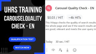 UHRS Qualification: Carousel Quality Check - EN