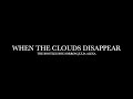 When The Clouds Disappear by The Bootleg Boy, Sorrow, Julia Alexa (Lyrics)