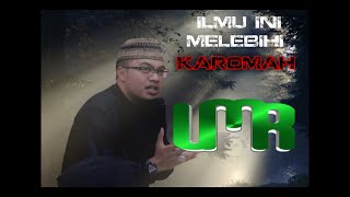 Allahu Akbar!!!  Inilah ilmu yang melebihi KAROMAH!!!  |ustadz M. Romadhon S.H