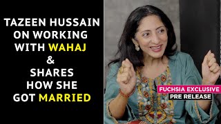 Tazeen Hussain On Working With Wahaj & Shares How She Got Married | Pre Release
