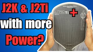 Honolulu J2K+ and J2Ti+: What Happens if You Make the Paddle of the Year into a Power Paddle?