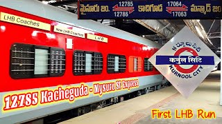 First LHB Run of 12785 KCG - MYS Superfast Express Arrived Kurnool city || LGD WAP7 37442 in lead ||