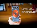 Nothing phone (3) - The Affordable Flagship!