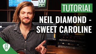 Neil Diamond - Sweet Caroline | Gitarren Tutorial Deutsch