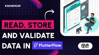 Read, Store and Validate Data in Flutter Flow | No Code App Development