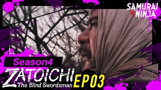 ZATOICHI: The Blind Swordsman Season 4  Full Episode 3 | SAMURAI VS NINJA | English Sub