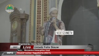 Ustadz Felix Siauw - Menyambut Kebangkitan Umat