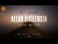 Her İşinle Allah İlgilensin İster Misin? | İbrahim Gadban Hoca