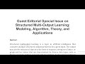 Guest Editorial Special Issue on Structured Multi Output Learning Modeling, Algorithm, Theory, and A