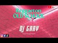 Reggaeton Old School Vol.1 - Dj Gary Elera