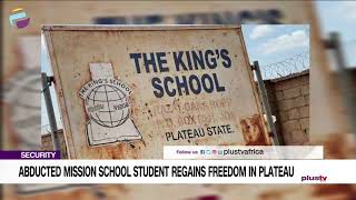 Abducted Mission School Student Regains Freedom In Plateau | NEWS