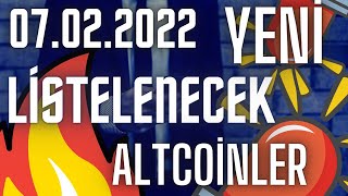 İŞTE YENİ LİSTELENECEK altcoinler (07.02.22) #altcoin #yenilisteleme