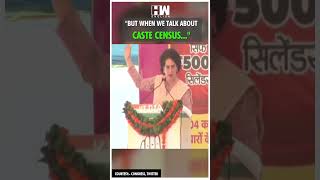 #Shorts | "But when we talk about caste census..." | Priyanka Gandhi | Congress | Rajasthan Election