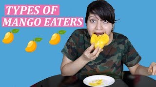 TYPES OF MANGO EATERS