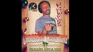 #Caribbean #Christmas  -Dj.Bokie #ParangSocaMix