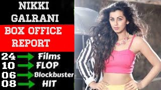 Nikki Galrani All Movies Hit Or Flop List With Box Office Analysis, Nikki Galrani Movie List