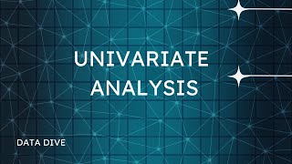 UNIVARIATE ANALYSIS | FUNADMENTAL OF DATA SCIENCE |MACHINE LEARNING