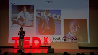 Being a Global Citizen in the 21st Century | Anay Gupta | TEDxYouth@HIXS