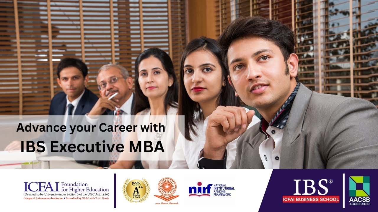 Advance Your Career With Ibs Executive Mba Youtube