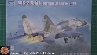 Trumpeter 1/72nd MIG-29 SMT Fulcrum  review