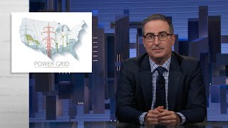 The Power Grid: Last Week Tonight with John Oliver (HBO)