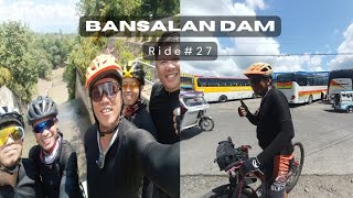 Ride #27 Bansalan Dam - Davao Del Sur