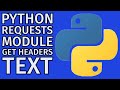 Python Requests Module: Send HTTP Requests- Text - Headers -Status Code 2024