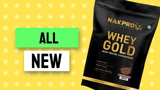 NakPro Whey Gold Latest Review by 20KgDown