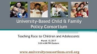 CFP Consortium Webinar: Teaching Race to Children and Adolescents