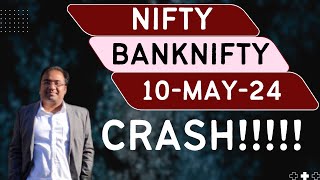 Nifty Prediction and Bank Nifty Analysis for Friday | 10 May 24 | Bank Nifty Tomorrow