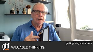 Valuable Thinking | GTD®