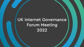 UK IGF 2022 - Keynote Speech