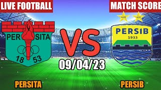 Persita Vs Persib Live Match Score🔴