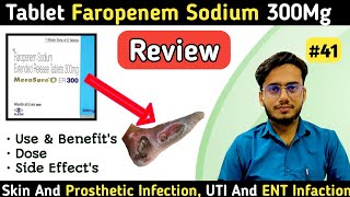 Tablet Faropenem Sodium 300Mg In Hindi || Deepak PharmacisT