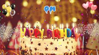 OM Birthday Song – Happy Birthday Om