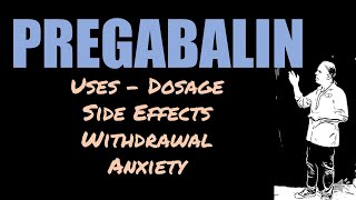 Pregabalin Review 25mg 75mg 150mg Side Effects Anxiety and Withdrawal