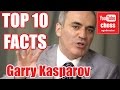 Top 10 facts about Garry Kasparov