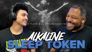 Father & Son React | Alkaline - Sleep Token | These words are crazy!!! 🔥🔥🔥