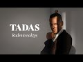 Tadas - Rudenio naktys