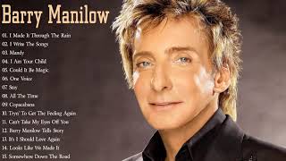 Barry Manilow Greatest Hits - Best Songs Of Barry Manilow