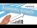 Economic Growth explained (explainity® explainer video)