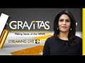 Gravitas LIVE | Chinese 