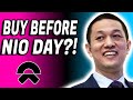 NIO STOCK | How To Play NIO DAY | Buy BEFORE or AFTER?!