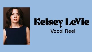Kelsey LeVie Vocal Reel (2026)