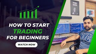 How to start trading for Beginners!