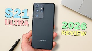 Samsung Galaxy S21 Ultra in 2026 - Still Worth It?