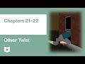 Oliver Twist by Charles Dickens | Chapters 21–22