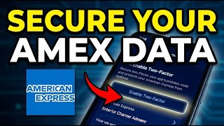 How to Protect Your Financial Data with American Express - Easy Tutorial