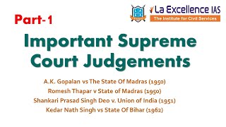 Part 1|| 50 Important Supreme Court Judgements|| Polity Value Addition ||Mana La Excellence