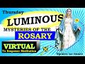 Virtual Rosary Luminous Mysteries – Thursday – video meditation